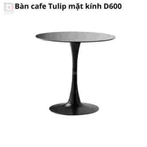 Bàn cafe Tulip mặt kính D600