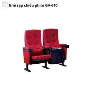 Ghế rạp chiếu phim GV-610